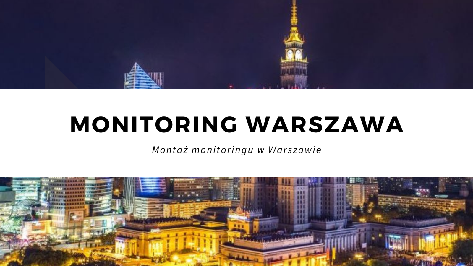 Monitoring Warszawa