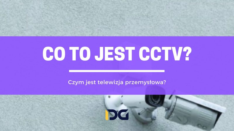 co to jest cctv