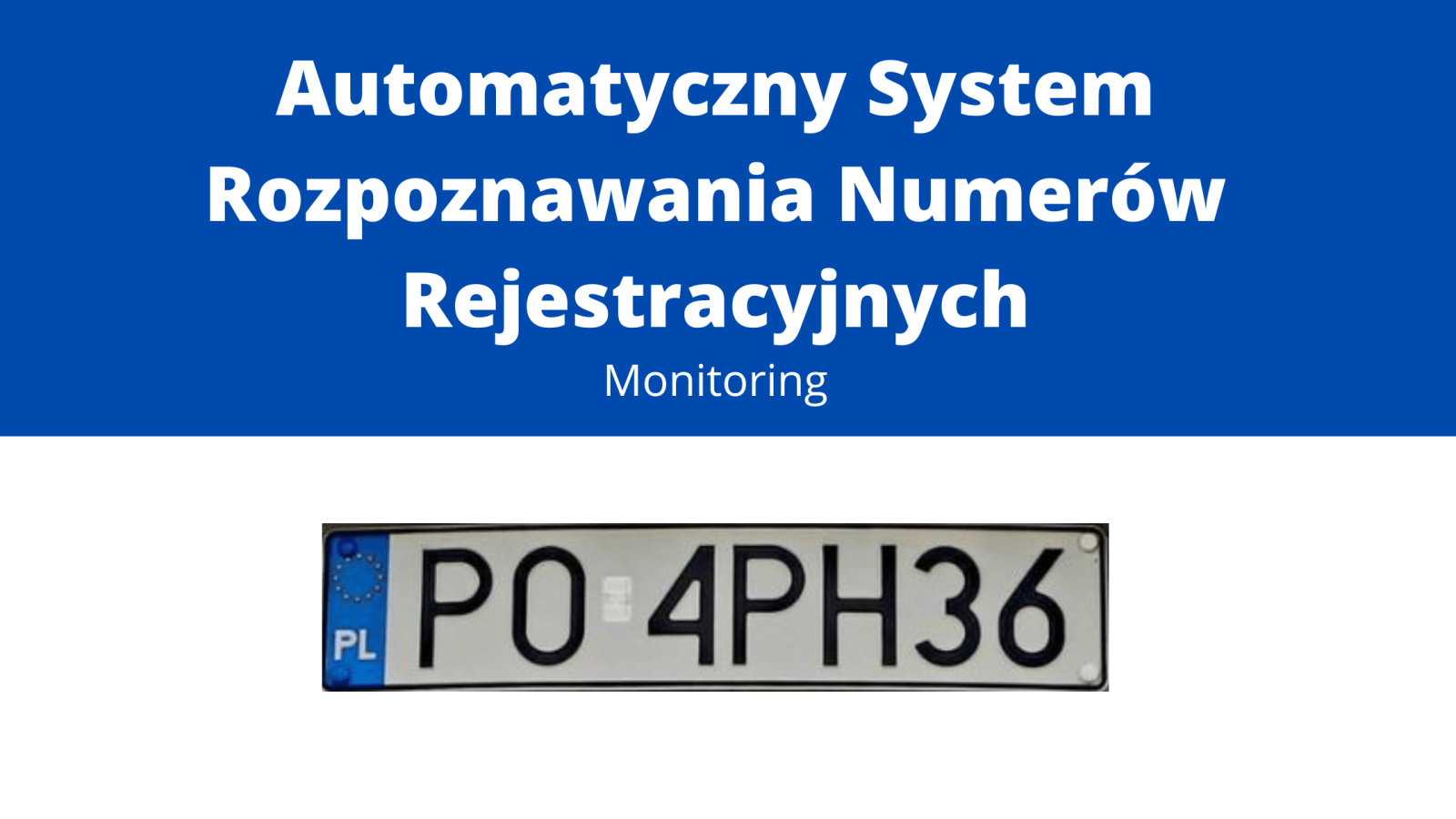 Automatyczny System Rozpoznawania Numerów Rejestracyjnych