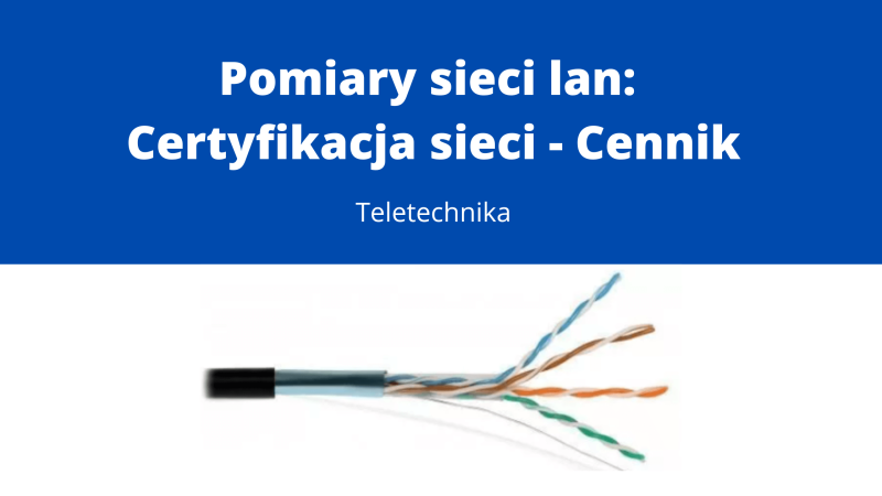 pomiary sieci lan cennik