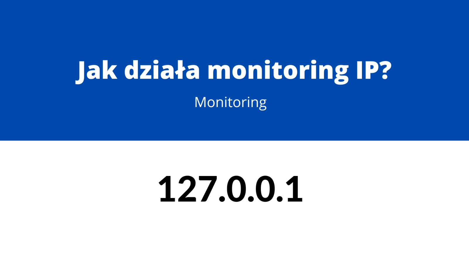 How does IP monitoring work?