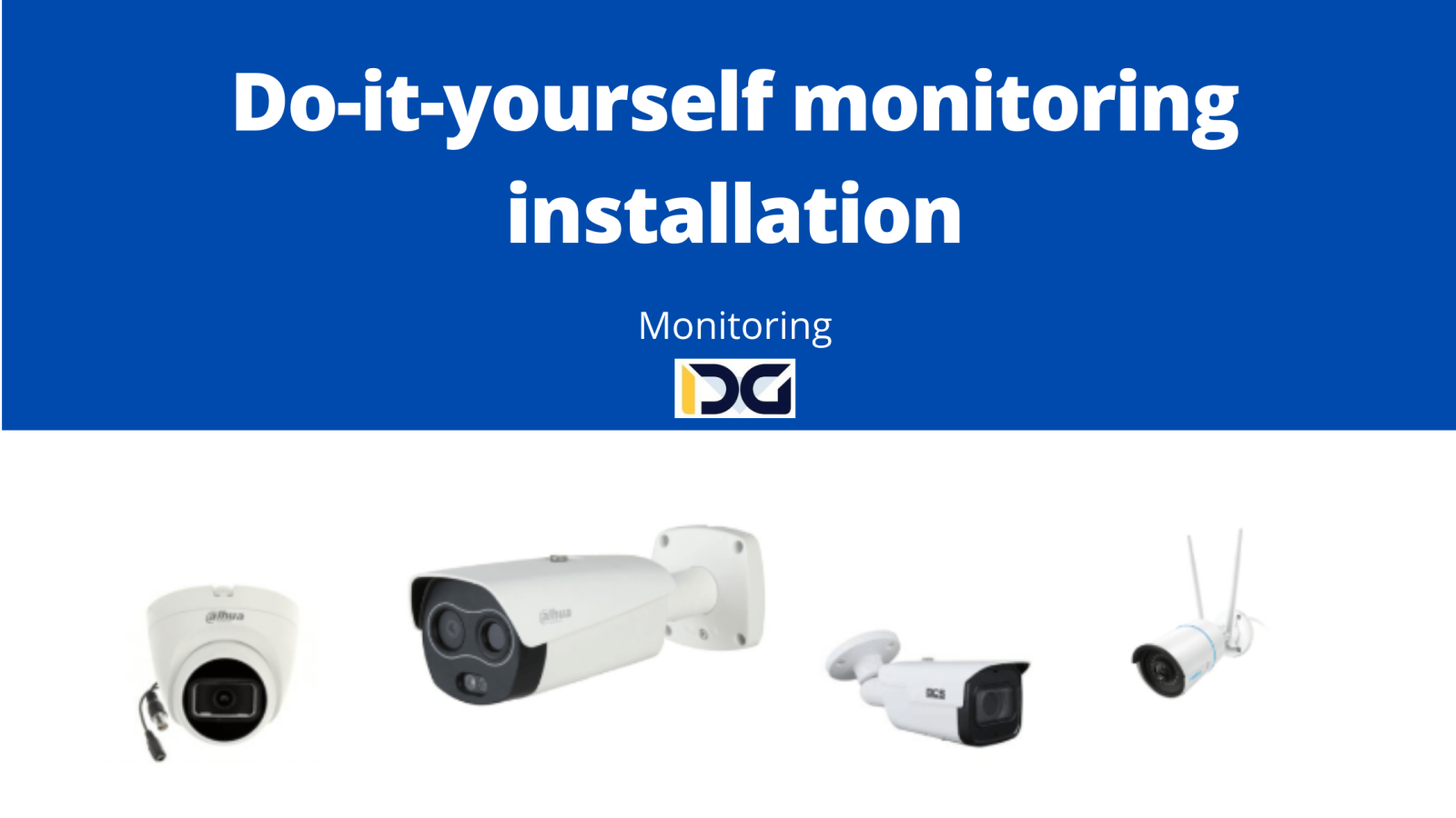 Do-it-yourself monitoring installation