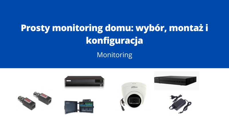 Prosty monitoring domu