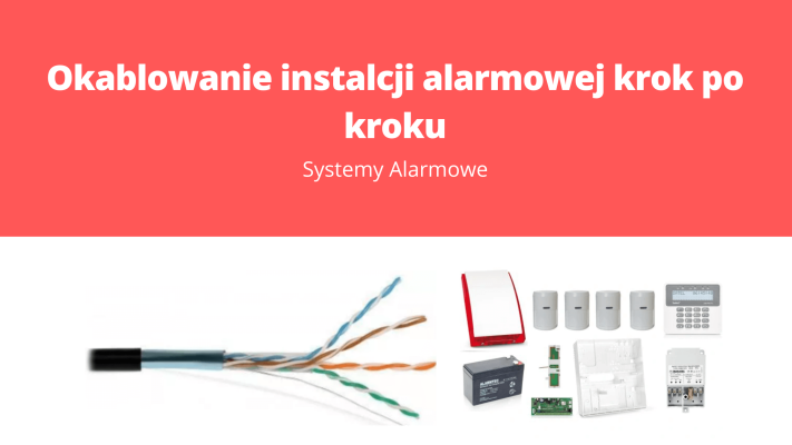 Okablowanie instalcji alarmowej