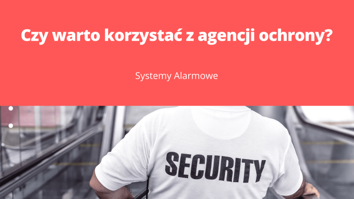 agencja ochrony