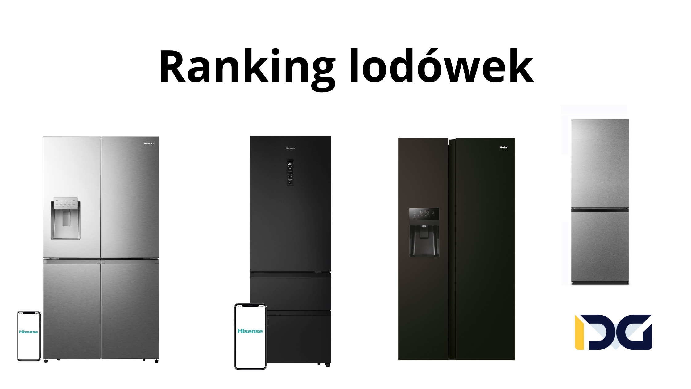 Najlepsze lodówki – Ranking Top 13 w 2024 roku