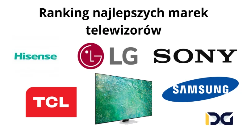 Ranking najlepszych marek telewizorów