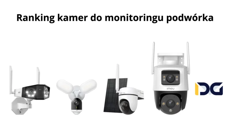 Ranking kamer do monitoringu podwórka