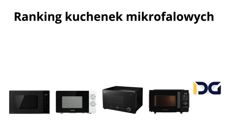Ranking kuchenek mikrofalowych