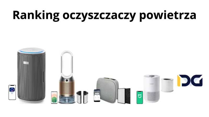 Ranking oczyszczaczy powietrza