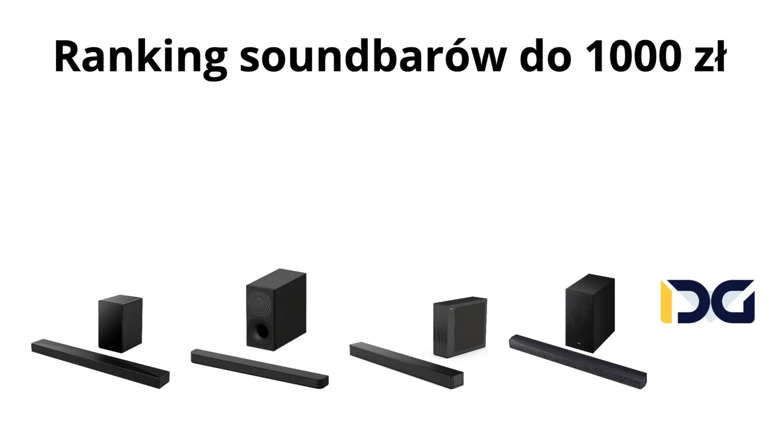 Ranking soundbarów do 1000 zł