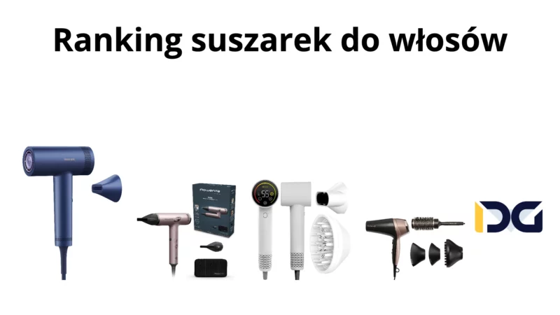 Ranking suszarek do włosów