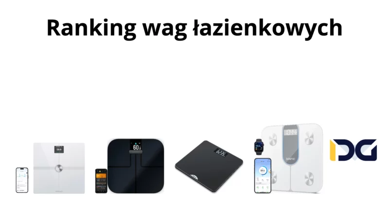 Ranking wag łazienkowych