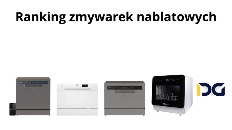 Ranking zmywarek nablatowych